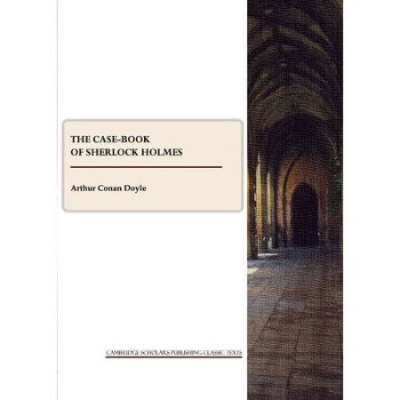 The Case-Book of Sherlock Holmes Book P3387