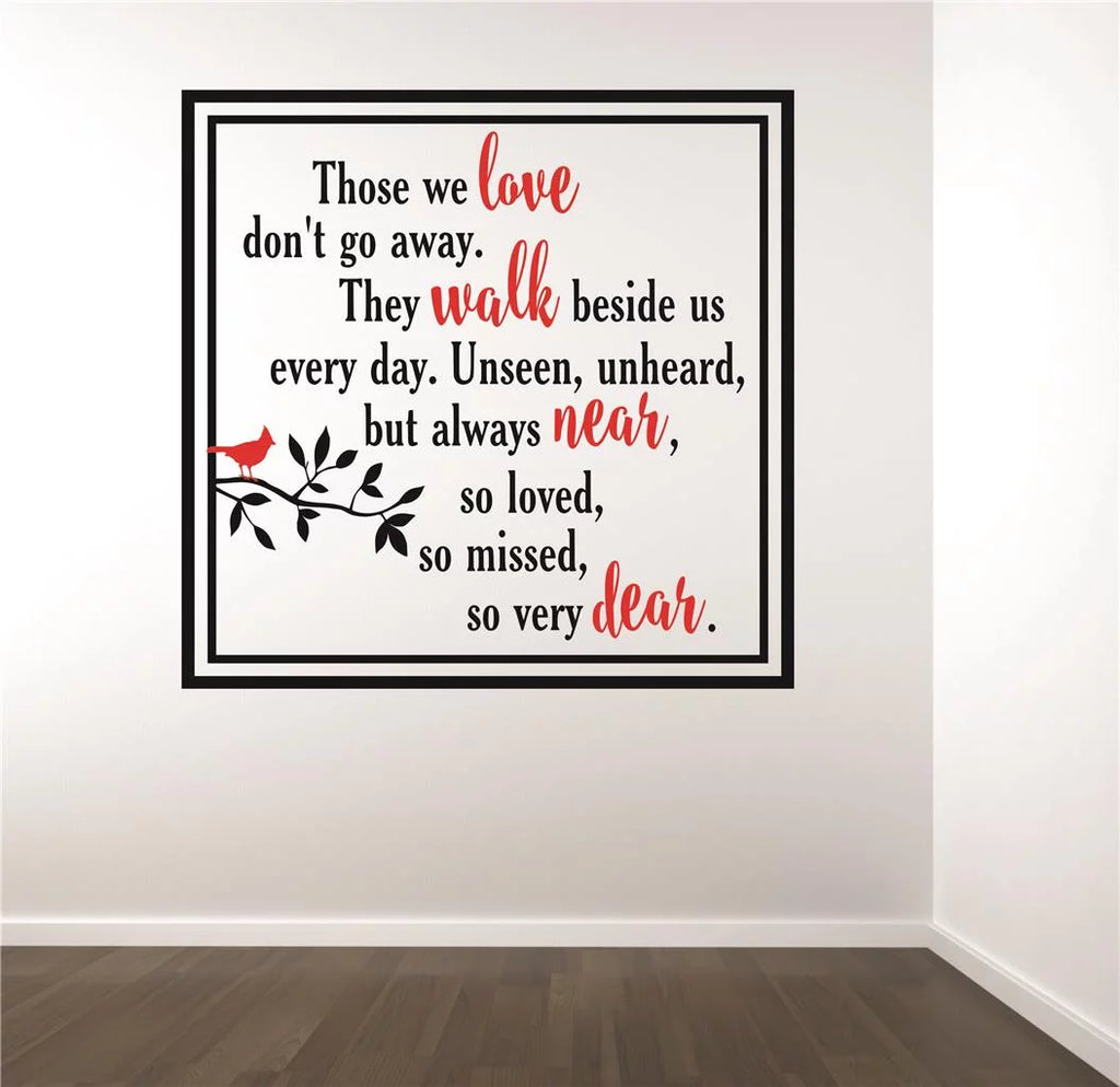 Memorial Quote Decal 16x16 Inches B569